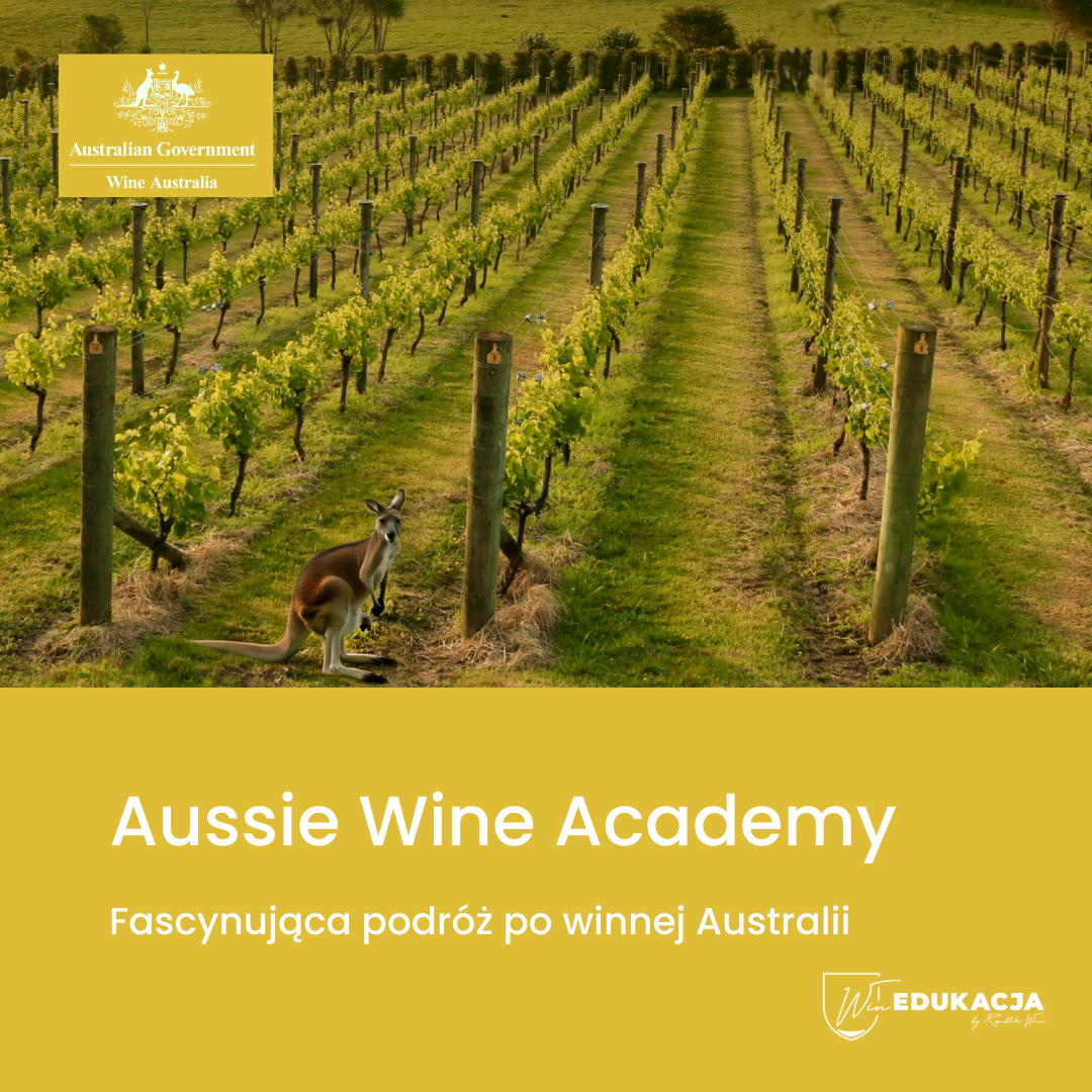 Aussie Wine Academy - Fascynująca podróż po winnej Australii, kurs winiarski.