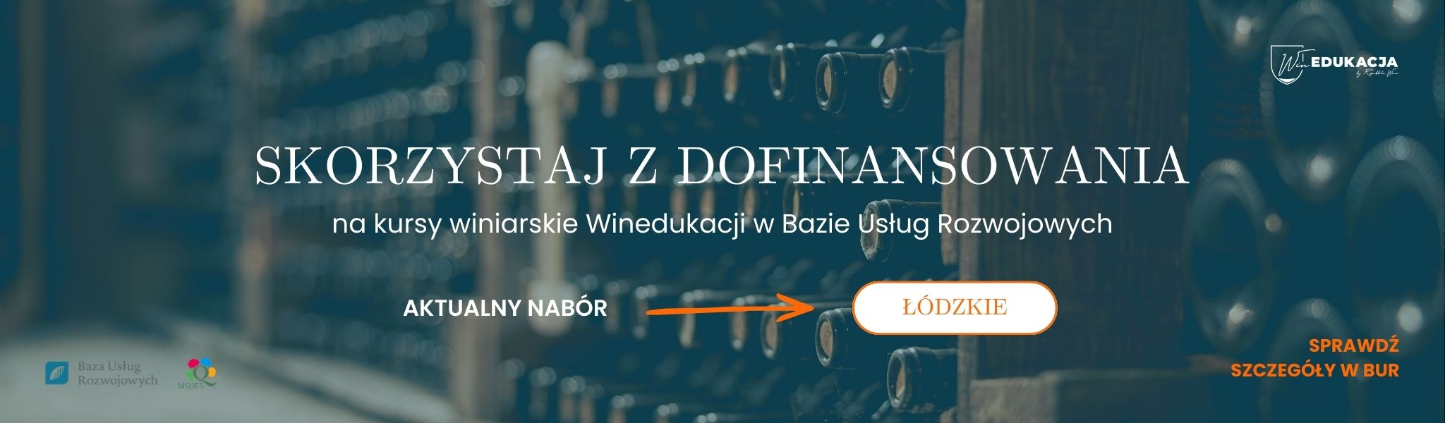 Skorzystaj z dofinansowania na kursy winiarskie WinEdukacji