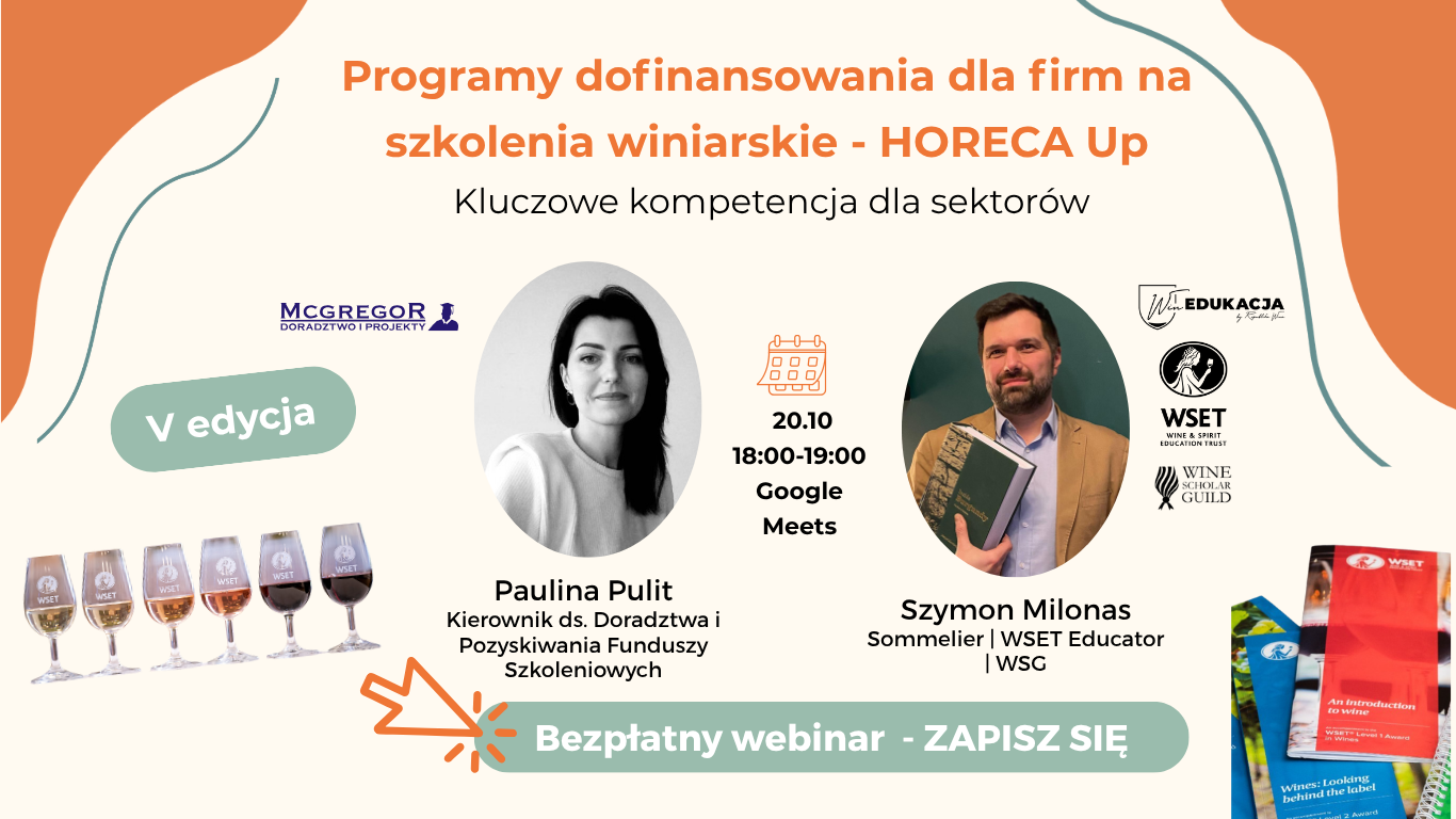 Programy dofinansowania dla firm na szkolenia winiarskie – webinar 20 października